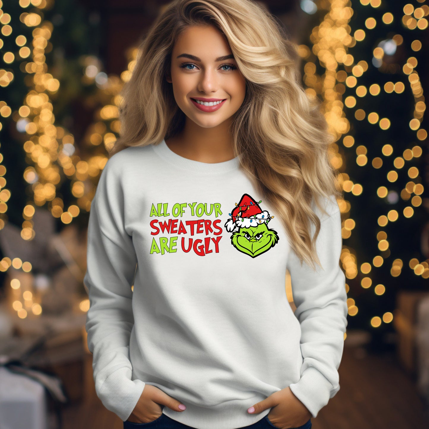 Grinch All Your Sweaters Are Ugly